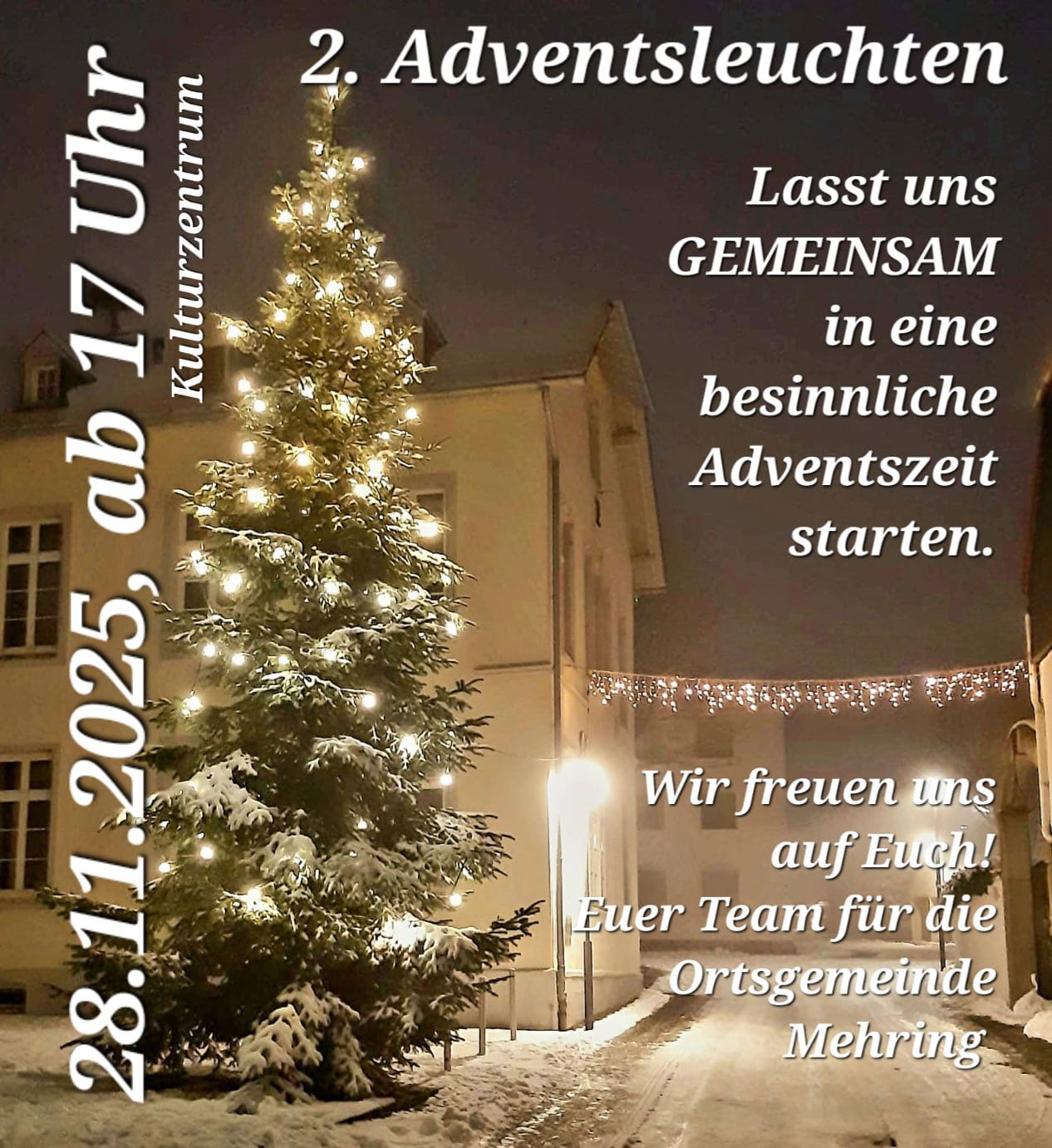 2. Adventsleuchten 2025 Plakat mit Veranstaltungshinweisen zum 2. Adventsleuchten. Im Hintergrund Foto zu verschneiter Straßenansicht im Ort mit beleuchteten Weihnachtsbaum auf der linken Seite.